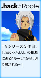 .hack//Roots