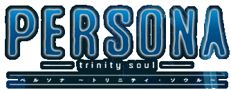 PERSONA -trinity soul-�ʥڥ륽�� ���ȥ�˥ƥ������������