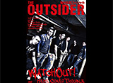 THE OUTSIDER �쳰��ƮSP