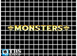 MONSTERS