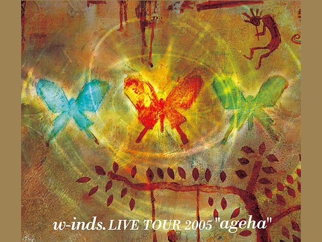 w-inds. Live Tour 2005 ageha